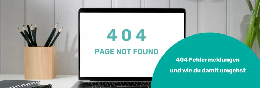Marketingblog: 404 Fehler auf Websiten